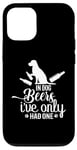 iPhone 12/12 Pro In Dog Beers I've Only Had One Case