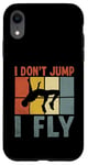 Coque pour iPhone XR I Don't Jump I Fly Track And Field High Jumper Athlète