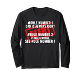 Funny Adult Rude Dad Joke Naughty Sarcasm Humor Statement Long Sleeve T-Shirt