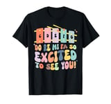 Do Re Mi Fa So Excited To See You! Music Teacher Costume T-Shirt