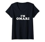 Womens I'm Omari, My Name Is Omari, I am Omari, Personalized V-Neck T-Shirt