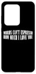 Coque pour Galaxy S20 Ultra Words Can't Espresso How Much I Love You Caféine ---