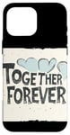 Coque pour iPhone 16 Pro Max Tenue Together Forever pour garçons et filles