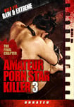 Amateur Porn Star Killer 3: The Final Chapter (2009) DVD