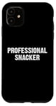 Coque pour iPhone 11 Professional Snacker Funny