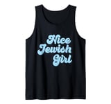 Nice Jewish Girl Tank Top