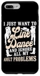 iPhone 7 Plus/8 Plus Line Dancing Dance Teacher I Just Want To Line Dance And Case