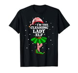 Matching Family Group I'm The Cleaning Lady Elf Christmas T-Shirt