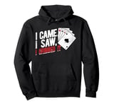 Cribbage Board Game I Came I Saw I Cribbet Cribbage Player Pullover Hoodie