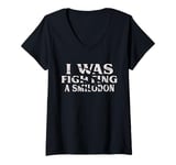 Womens I Was Fighting A Smilodon Funny Surgery Recovery Get Well V-Neck T-Shirt