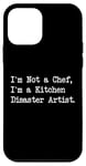 Coque pour iPhone 12 mini I'm Not a Chef I'm a Kitchen Disaster Artist Funny Cooking