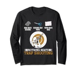 Rock Paper Scissors Nothing Beats Trap Shooting Long Sleeve T-Shirt