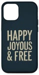 iPhone 12/12 Pro AA Sponsor Happy Joyous And Free Case