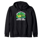 An Olive a Day Keeps the Doctor Away Olive Lover Zip Hoodie