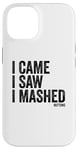 Coque pour iPhone 14 I Came I Saw I Mashed Buttons Jeux vidéo Gamer Noob