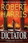 Dictator: From the Sunday Times bestselling author