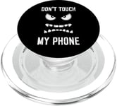 Funny Don't Touch My Phone, Dont Touch My Phone PopSockets PopGrip for MagSafe