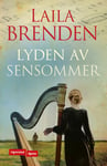 Laila Brenden - Lyden av sensommer Bok