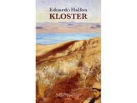 Kloster | Eduardo Halfon | Språk: Dansk