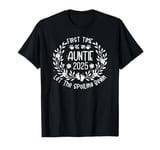 1st First Time Auntie est 2025 Let The Spoiling Begin Crew T-Shirt