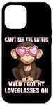 iPhone 12 Pro Max Can't See The Haters Loveglasses On Monkey Heart Glasses Case