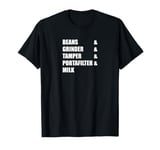 Barista Coffee Espresso Cappuccino Coffee Machine T-Shirt