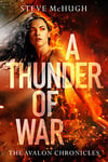 A Thunder of War (The Avalon Chronicles Book 3) (English Edition)