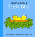 Little Bird  A fun pulltab book for toddlers