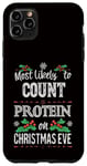 iPhone 11 Pro Max Most Likely to Count Protein on Christmas Eve Funny Gymbro Case