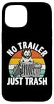 iPhone 15 No trailer just trash Possum Trashcan Garbage Opossum Case