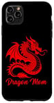 iPhone 11 Pro Max Dragon Mom Tee Fantasy Mother Mythical Mama Mummy Dragons Case