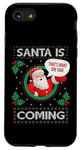 iPhone SE (2020) / 7 / 8 Santa Is Coming X THAT'S WHAT SHE SAID X XMAS Christmas Case