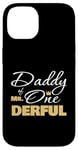 iPhone 14 Daddy Of Mr Onederful 1st Birthday First One-derful Gift Case