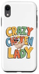 Coque pour iPhone XR Crazy Chicken Lover Hen Mom, Farm Fresh Eggs Farmer