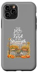 Coque pour iPhone 11 Pro Verset de l'écriture The Joy Of The Lord Is My Strength Automne 2024