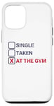 iPhone 12/12 Pro Single Taken At The Gym Funny Bodybuilding Quote Case