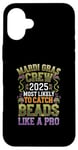 iPhone 16 Plus Mardi Gras 2025 Most Likely To Catch Beads Like a Pro Case