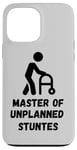 iPhone 13 Pro Max Master of Unplanned Stunts Funny Accident Prone Humor Art Case