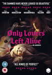 Only Lovers Left Alive DVD