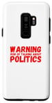 Coque pour Galaxy S9+ Avertissement Risque de parler de politique