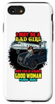 Coque pour iPhone SE (2020) / 7 / 8 Melanin Queen I May Be A Bad Girl But I'm A Damn Good Woman