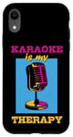 Coque pour iPhone XR Karaoke is my therapy, Funny Karaoké Party Night