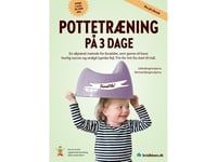 Potträning På 3 Dagar | Sofia Bergenstjerna, Michael Bergenstjerna | Språk: Danska