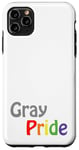 Coque pour iPhone 11 Pro Max Gris Pride coloré