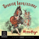 Hermitage Piano Trio, Mariano Perello  Spanish Impressions  CD