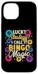 iPhone 14 Bingo | Game Night | Luck Strategy I Call It Bingo Magic Case