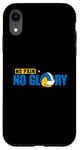 iPhone XR No Pain No Glory Case