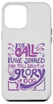 iPhone 12 Pro Max Romans 3:23 For All Have Sinned King James Version Bible Case