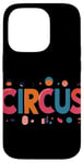 iPhone 14 Pro Awesome Circus Statement for Boys and Girls Case