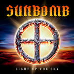 Sunbomb  Light Up The Sky  CD